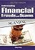 Understanding Financial Frauds and Scams (Real World Economics)