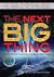 The Next Big Thing: Develop...