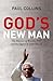 God's New Man: The Election...