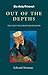 Out of the Depths by Edward Norman