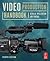 Video Production Handbook