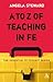 A to Z of Teaching in FE