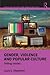 Gender, Violence and Popular Culture (Popular Culture and World Politics)