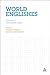 World Englishes Volumes I-III Set: Volume I: The British Isles Volume II: North America Volume III: Central America