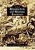The Wilmington and Western Railroad (Images of Rail: Delaware)