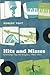 Hits and Misses by Robert Toft