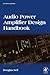 Audio Power Amplifier Design Handbook