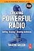 Creating Powerful Radio by Valerie Geller