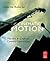 Cinematic Motion: The Art a...