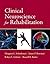 Clinical Neuroscience for Rehabilitation by Margaret L. Schenkman