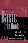 Uva's Basic Grip Book Uva's Basic Grip Book