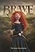 Brave: The Junior Novelization
