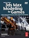 3ds Max Modeling for Games: Insider's Guide to Game Character, Vehicle, and Environment Modeling: Volume I