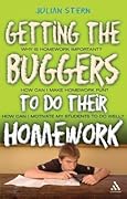 Getting the Buggers to Do Their Homework