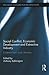 Social Conflict, Economic Development and Extractive Industry: Evidence from South America (Routledge ISS Studies in Rural Livelihoods)