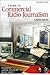 A Guide to Commercial Radio Journalism by Linda Gage