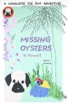 Missing Oysters: Charlotte the Pug Adventures