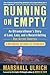 Running on Empty