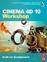CINEMA 4D 10 Workshop CINEMA 4D 10 Workshop