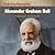 Alexander Graham Bell: Famous Inventor (Beginning Biographies)