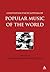 Continuum Encyclopedia of Popular Music of the World, Voume II: Performance and Production
