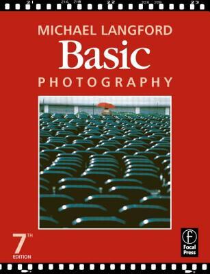 Langford S Basic Photography The Guide For Serious Photographers By Michael Langford