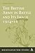 The British Army in Battle and Its Image 1914-18 (Birmingham War Studies)