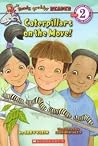 Caterpillars on the Move! (Ready, Freddy! Reader) Caterpillars on the Move! (Ready, Freddy! Reader)