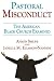 Pastoral Misconduct: The Am...