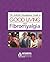 The Arthritis Foundation's Guide to Good Living with Fibromyalgia