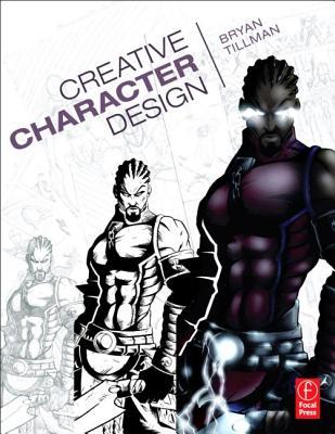 Creative Character Design (Paperback)