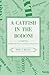 A Catfish in the Bodoni: An...