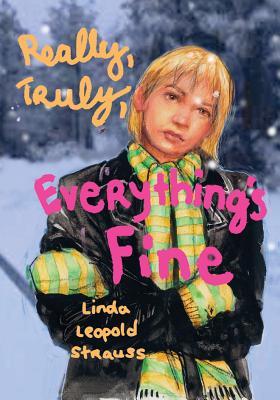 Really, Truly, Everything's Fine (Hardcover)