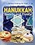 Hanukkah Sweets and Treats