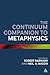 The Continuum Companion to Metaphysics (Bloomsbury Companions)