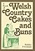 A Book of Welsh Country Cakes and Buns