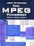 The MPEG Handbook by John Watkinson
