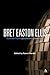 Bret Easton Ellis: American...