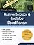 Gastroenterology and Hepatology Board Review: Pearls of Wisdom, Third Edition