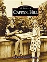 Capitol Hill (Images of America: D.C.)