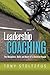Leadership Coaching: The Di...
