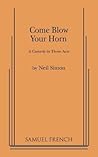 Come Blow Your Horn Come Blow Your Horn