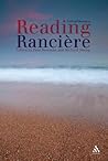 Reading Ranciere: Critical Dissensus