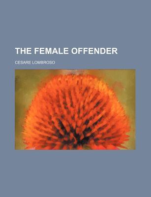 The Female Offender