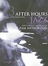 After Hours Jazz - Book 3 After Hours Jazz - Book 3