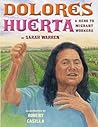 Dolores Huerta: A Hero to Migrant Workers