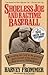 Shoeless Joe and Ragtime Baseball by Harvey Frommer