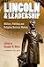 Lincoln and Leadership: Mil...