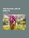 The Psychic Life ...