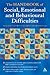 The Handbook of Social, Emotional And Behavioural Difficulties